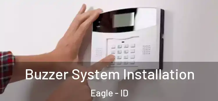  Buzzer System Installation Eagle - ID