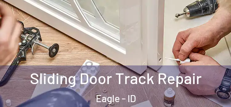  Sliding Door Track Repair Eagle - ID