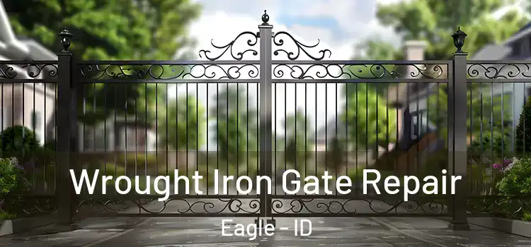  Wrought Iron Gate Repair Eagle - ID
